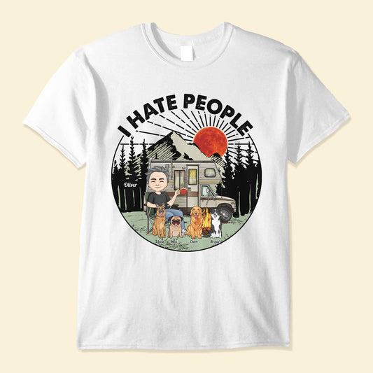 I Hate People - Personalized Shirt - Birthday Gift For Camping Lovers, Wanderlust