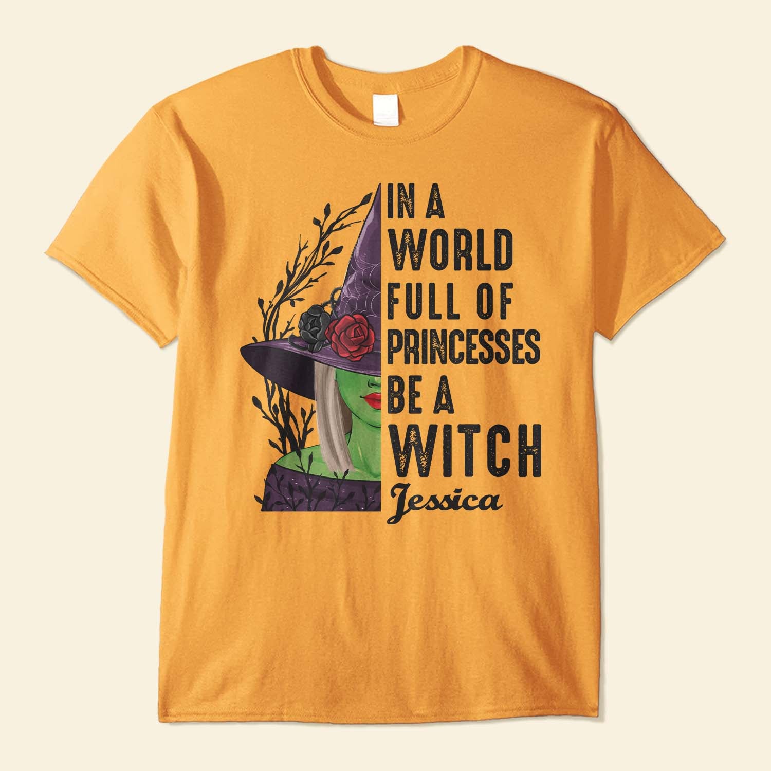 In A World Full Of Princesses Be A Witch - Personalized Shirt - Fall Season Gift For Girls - Girl Front