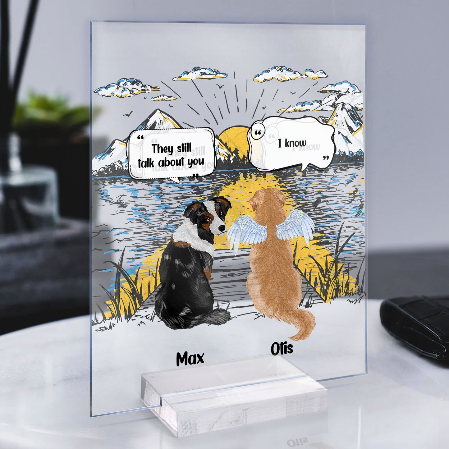 They Still Talk About You - Personalized Acrylic Plaque