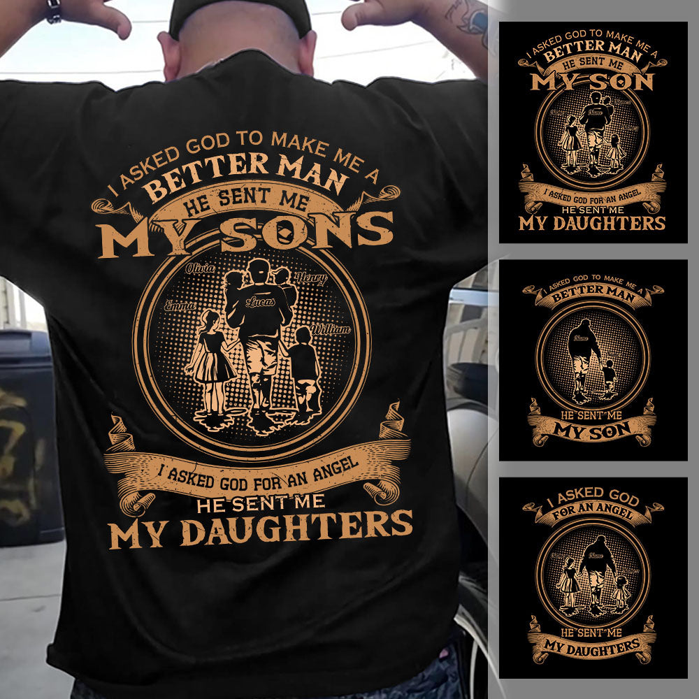 I Asked God For An Angel, He Sent Me My Daughters Back Print Shirt-Macorner