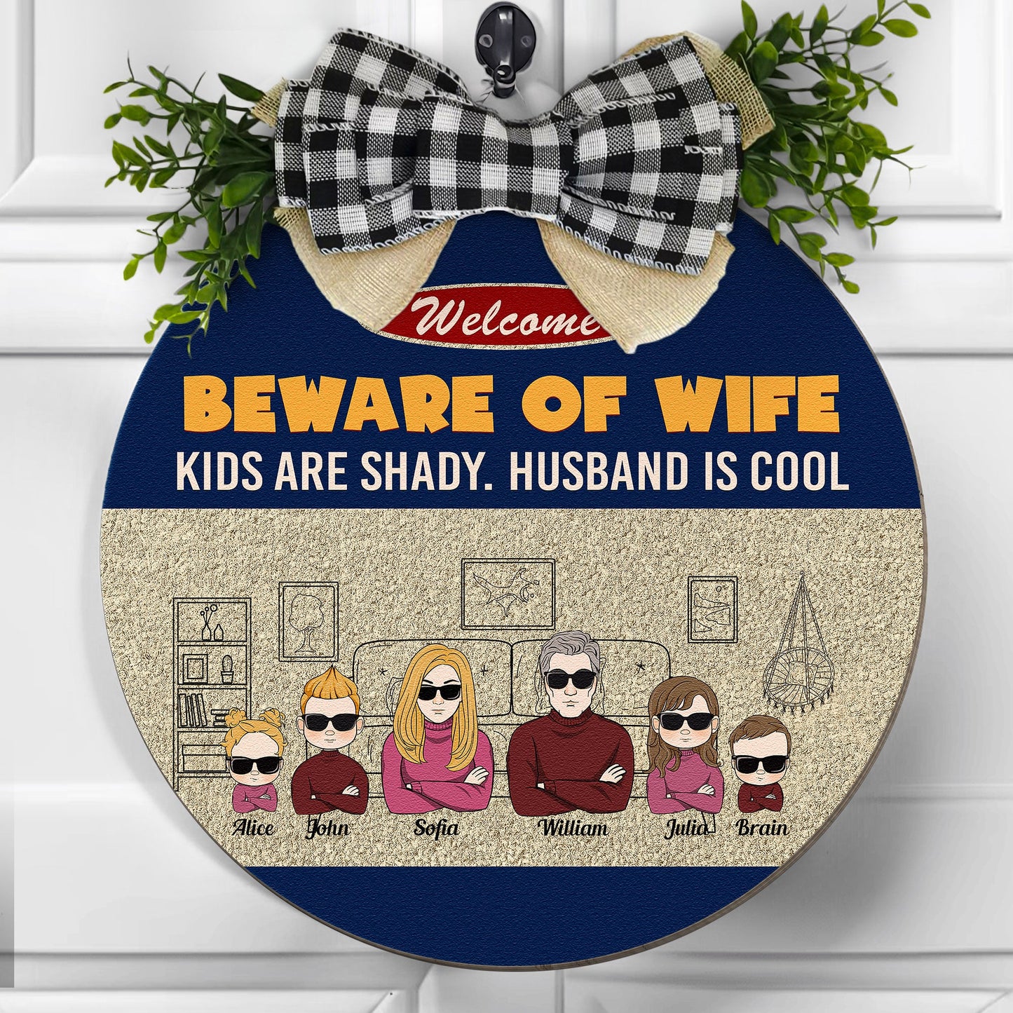 Beware Of Wife Kids Are Shady Husband Is Cool - Personalized Wood Wreath