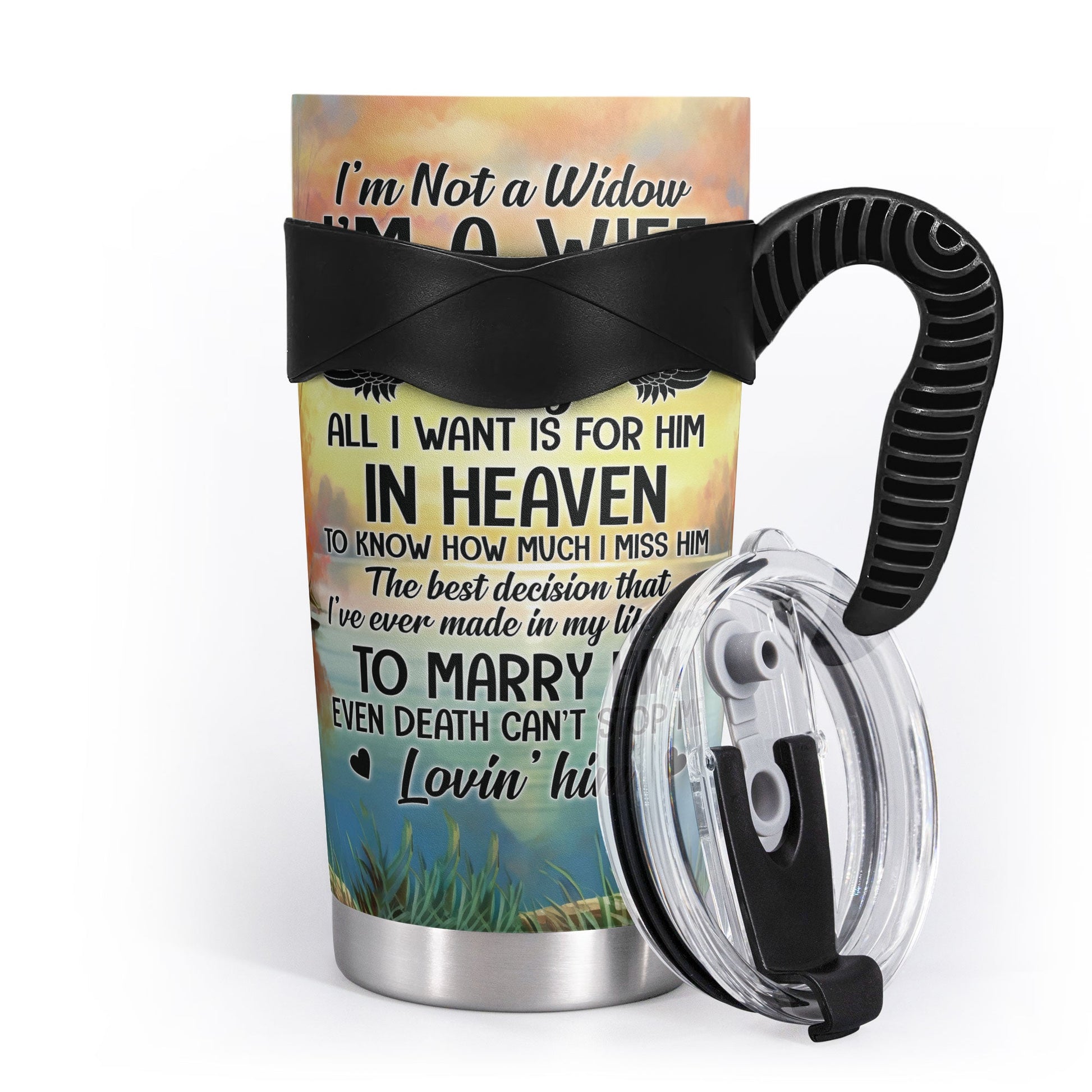 I'm Not A Widow - Personalized Tumbler Cup