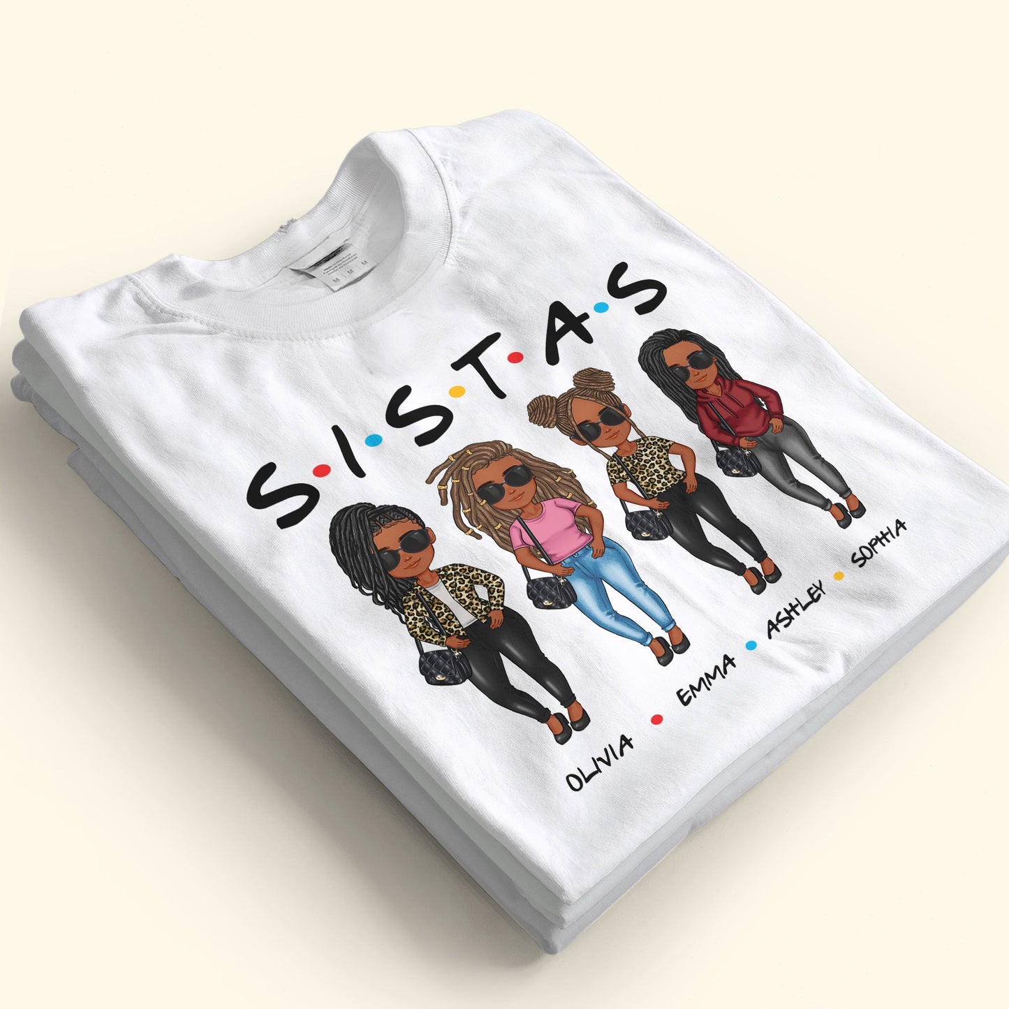 Sistas - Personalized Shirt