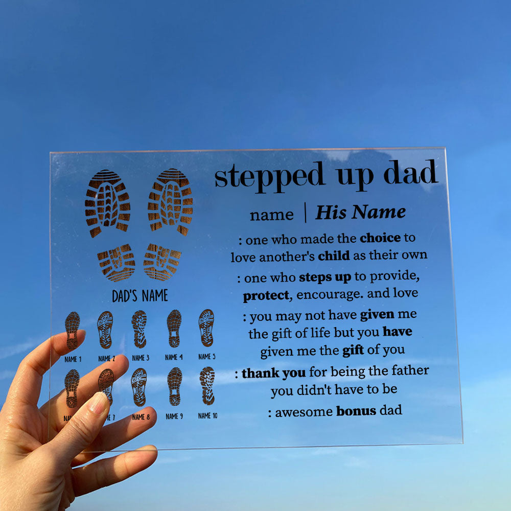 Thank You Stepped Up Dad - Personalized Acrylic Plaque