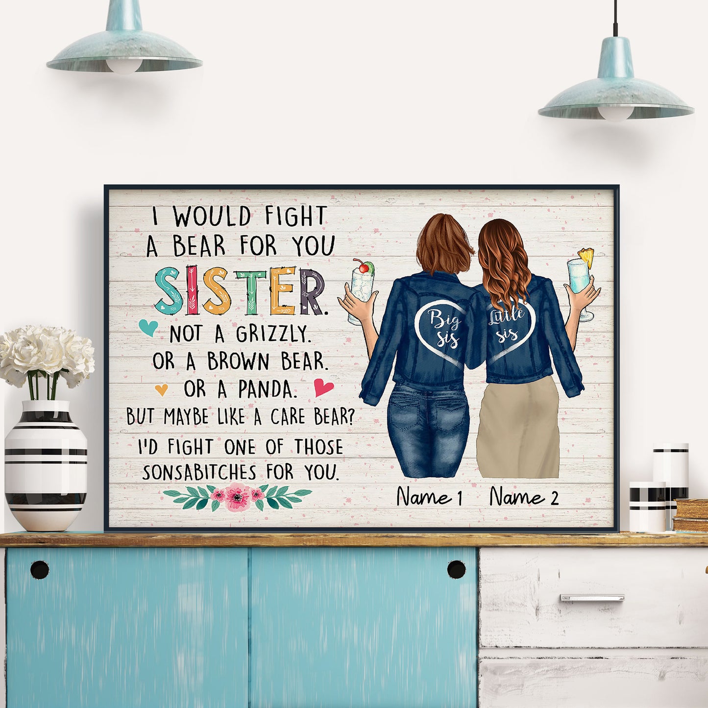 I Would Fight a Bear For You Sister Canvas & Poster