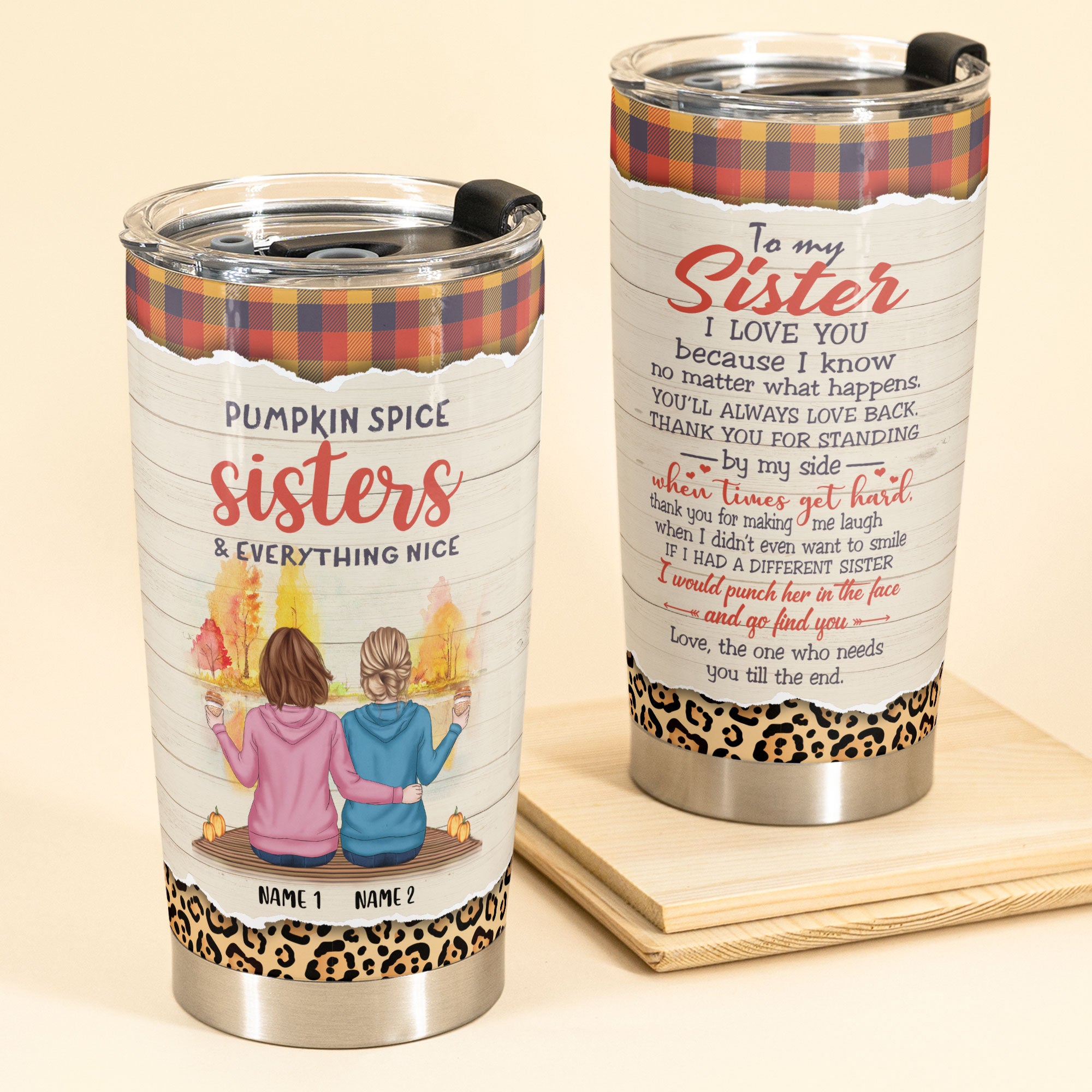 Pumpkin Spice Sisters & Everything Nice - Personalized Tumbler Cup - Fall Season Gift For Sisters - Autumn Sisters Sitting