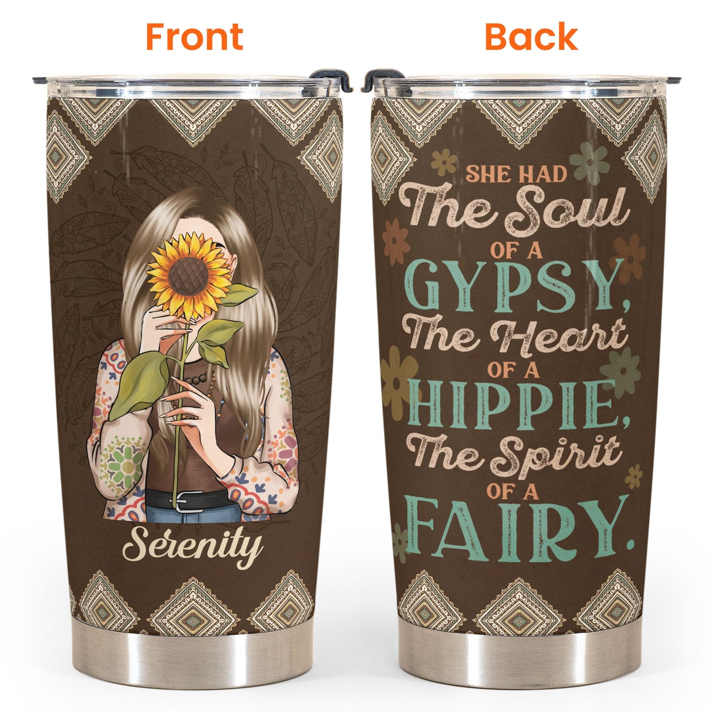 She Had The Soul Of A Gypsy, Hippie Ver 3 - Personalized Tumbler Cup - Birthday Gift For Hippie Girl, Hippie Woman, Hippie Soul, Hippies