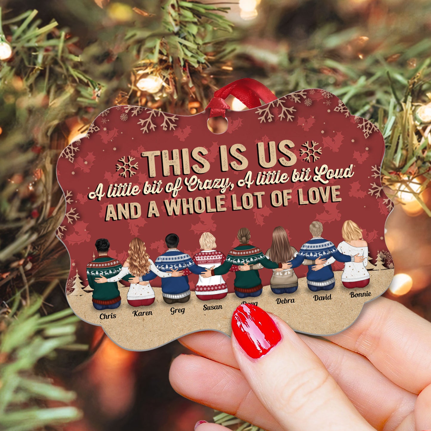 This Is Us A Little Bit Of Crazy - Personalized Wooden/Aluminum Ornament - Up to 10 people - Ver 2