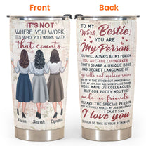 To My Work Bestie - Personalized Tumbler - Gift For Work Besties, Colleagues, Friends, Best Friends