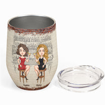 Another Year Of Bonding Over Alcohol - Cartoon Version - Personalized Wine Tumbler - Birthday, New Year Gift For Sisters, Sistas, Besties, Soul Sisters